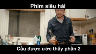 Phim siêu hài cầu được ước thấy xem đi xem lại vẫn buồn cười phần 2