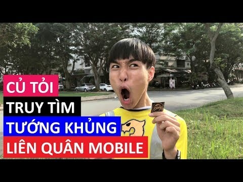 [QC] Củ Tỏi truy tìm tướng khủng Liên Quân Mobile