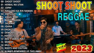 Shoot shoot Reggae -Herbal Na Utan Reggae/TROPAVIBES REGGAE/BEST OF TROPAVIBES/REGGAE NONSTOP SONGS