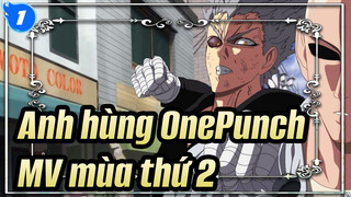 Anh hùng OnePunch | MV mùa thứ 2, Hãy cùng tạo nên thêm những vinh quang_1