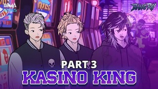 KASINO KING PART 3 - Animasi Drama Series
