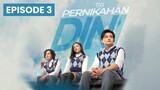 Pernikahan Dini 2023 Episode 3 Full Movie | Megan Domani & Randy Martin