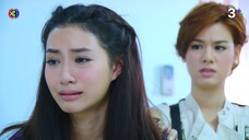 ตามรักคืนใจ EP07