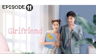 Girlfriend - EPISODE 11 _ New Chinese Show - URDU_HINDI _ Lawrence Wong - Xu Hao..streaming now