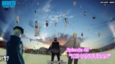 SEMUA OTSUSUKI TURUN KE BUMI DAN PERANG BESAR DIMULAI ! - Boruto Two Blue Vortex 13 Part 37