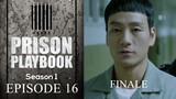 PRISON PLAYBOOK Episode 16 FINALE Tagalog Dubbed