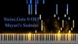 Steins;Gate 0 OST - Mayuri's Sadness (Piano Tutorial) 4K VIDEO