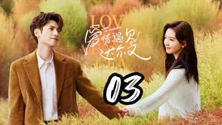 Love Is Panacea - Episode 3 [2023] [Chinese]