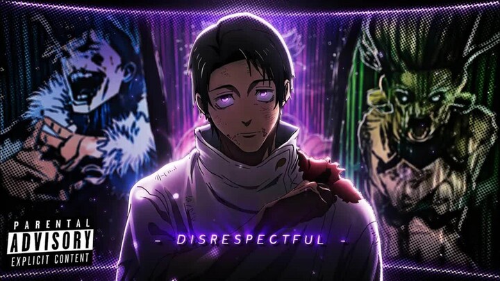 Yuta Okkotsu - Disrespectful  ｜ Jujutsu Kaisen 4K Edit