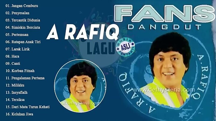 lagu dangdut A RAFIQ full album