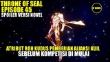 THRONE OF SEAL Episode 45 Sub indo