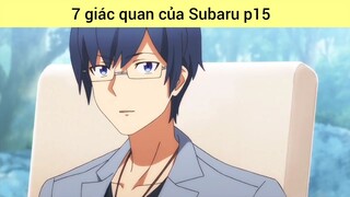 7 giác quan của Subaru p15