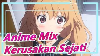 [Anime Mix] [Mashup / Manis] Kerusakan Sejati, Menyerang Segala Arah!