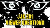 Answering Your JJK 261 Questions | Jujutsu Kaisen