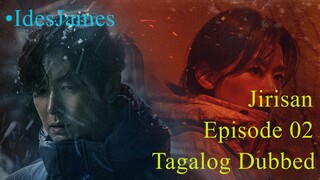 Jirisan - Episode 02 (Tagalog Dubbed)