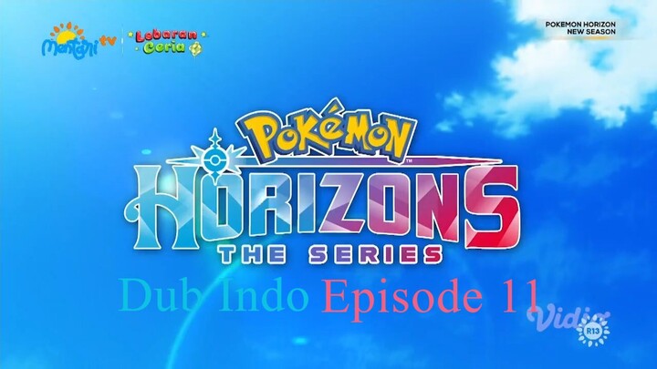 Pokemon Horizons Episode 11 Dubbing Indonesia