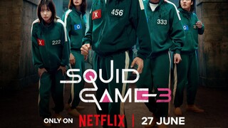 Squid Game 3 : official trailer