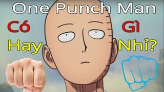 1001 Lí Do Bạn Nên Xem One Punch Man