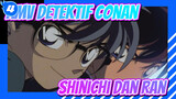AMV Detektif Conan
Shinichi dan Ran_4