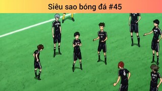 Siêu sao bóng đá p45