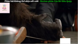 REVIEW PHIM : Cậu bé siêu quậy (p3) #rvphimhaihuoc