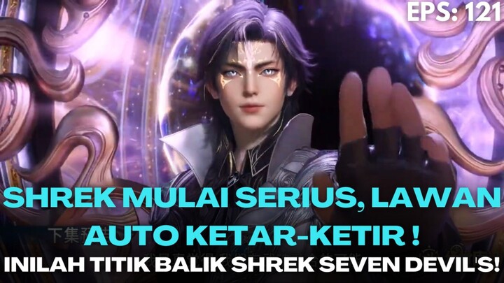 Soul Land 2 Episode 121 | Kebangkitan Shrek & Titik balik pertarungan?!