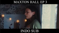 Maxton hall ep 3 indo sub