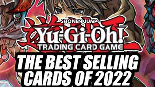 The BEST Selling Yu-Gi-Oh! Cards Of 2022! Yu-Gi-Oh! Market Watch December 31, 2022