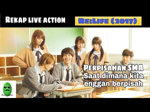 KAPSUL ANTI PENGANGGURAN ?? REKAP FILM LIVE ACTION !! RE LIFE !!