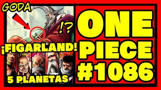 *HISTÓRICO* ¡FIGARLAND ATACA Y EL GOROSEI REVELADO! - ONE PIECE #1086 - ANÁLISIS Y REVIEW.