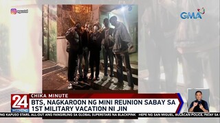 BTS, nagkaroon ng mini reunion sabay sa 1st military vacation ni Jin | 24 Oras Weekend