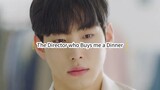 The Director who Buys me a Dinner Ep.9 (Korean BL 2022)