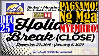 ALAMCCO Update | DEC 25 | PAGSAMO! Ng Mga MYEMBRO!