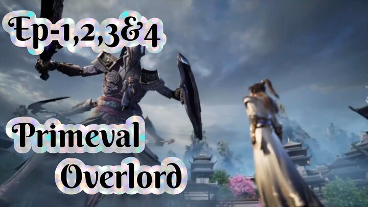 Primeval Overlord Ep-1,2,3&4 Sub indo