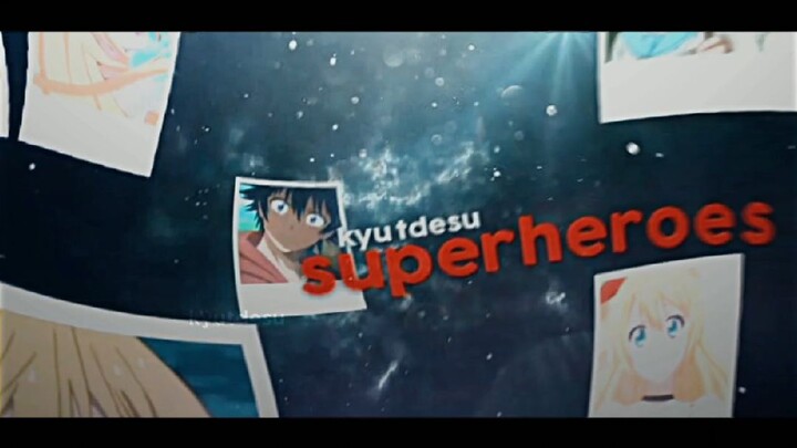Superheroes - Nisekoi Edit || Alight Motion ||
