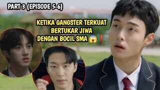 KETIKA GANGSTER TERKUAT BERTUKAR JIWA DENGAN BOCIL SMA 😱❗ - ALUR CERITA