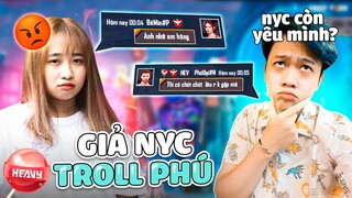 [Free Fire]Thử Đổi Tên Thành NYC TROLL Phú Và Cái Kết SỐC -Phú Còn Tình Cảm Với NYC| HEAVY NA GÂY MÊ