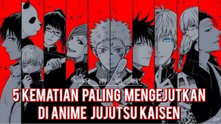 5 Kematian Jujutsu Kaisen Paling Mengejutkan