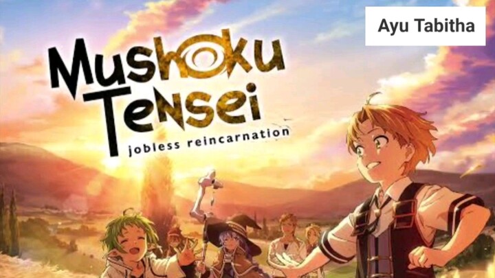 Review film anime judul "Mushoku Tensei" season 1