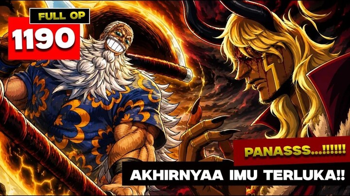 FULL OP 1190 - IMU AKHIRNYA TERLUKA!! Gaban Bongkar Rahasia Besar Luffy yang Dit