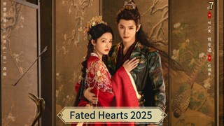 [ SUB INDO ] Fated Hearts 2025 Ep 7