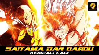 SAITAMA DAN GAROU MUNCUL KEMBALI