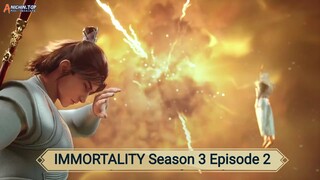 IMMORTALITY Season 3 Episode 2