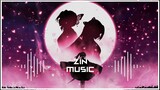 Top Nhạc EDM Mix Phiêu "Xóa Tan Mọi Cảm Xúc" ♫ Nhạc Điện Tử Gây Nghiện Hay Nhất 2021 ♫ ZIN MUSIC