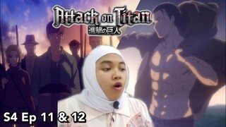 THE YEAGERISTS ??? | Attack On Titan S4 Ep 11-12 REACTION INDONESIA