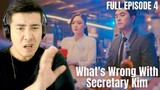 [REACTION] FULL EPISODE 4 : KIMPAU | WHAT'S WRONG WITH SECRETARY KIM | Kim Chiu and Paulo Avelino