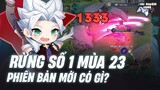 Rừng số 1 Liên Quân phiên bản mới - Nakroth mùa 23 và Meta Mới - Trải Nghiệm Game