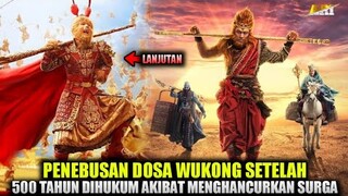 PENEBUSAN DOSA SETELAH 500 TAHUN DIHUKUM❗Alur Cerita Film The Monkey King 2 2016