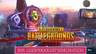 PUBG Mobile 3rd Anniversary Theme Song