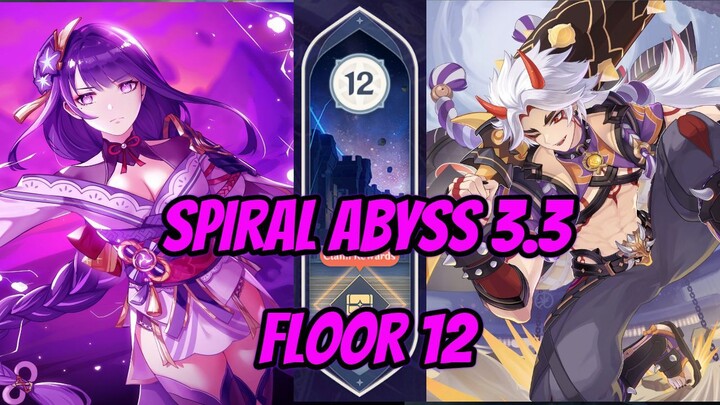 Spiral Abyss 3.3 Floor 12 : Hypercarry Raiden + Mono Geo Itto